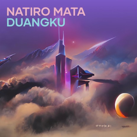 Natiro Mata Duangku ft. Evan Julianto Sonda cover art