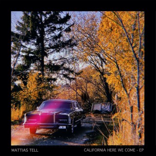 California Here We Come - EP
