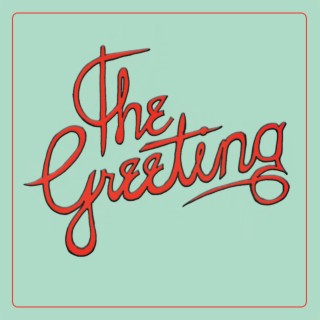 The Greeting