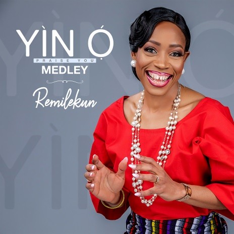 Yìn Ọ́ (Praise You) Medley cover art