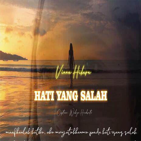 Hati Yang Salah cover art