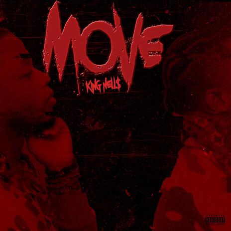 Move ft. King Nell$ cover art