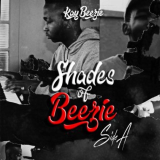 Shades Of Beezie: Side A