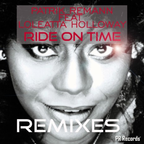 Ride on time Remixes (Club version) ft. Loleatta Holloway cover art