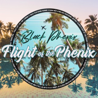 Flight of the Phenix