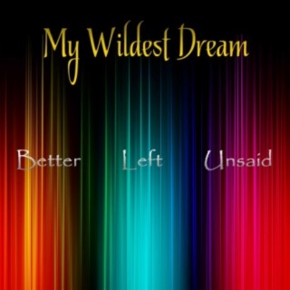 Better Left Unsaid