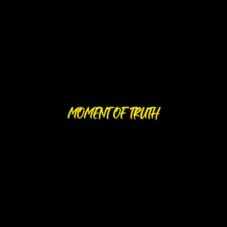 Moment of Truth cover art