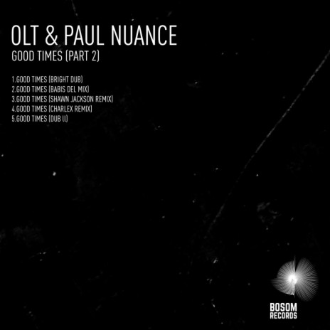 Good Times (Shawn Jackson Remix) ft. Paul Nuance