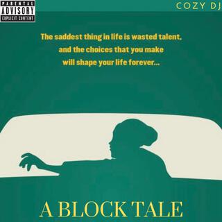 A Block Tale