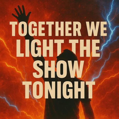 Light The Show cover art