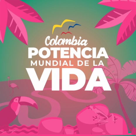 Colombia Potencia Mundial de la Vida ft. Gustavo Petro & Alto Grado cover art