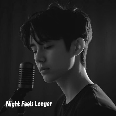 Night Feels Longer cover art