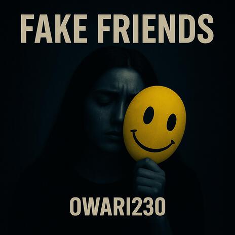 Fake Friends cover art