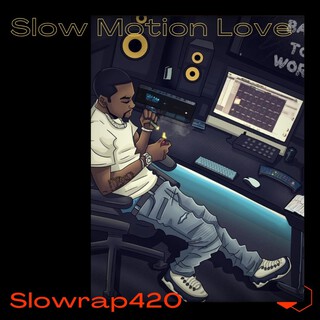 SlowRap420
