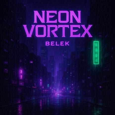 Neon Vortex cover art