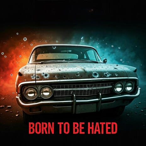 Born to be Hated cover art