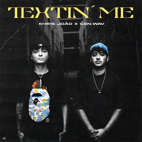 Textin' Me ft. KHR!S João cover art