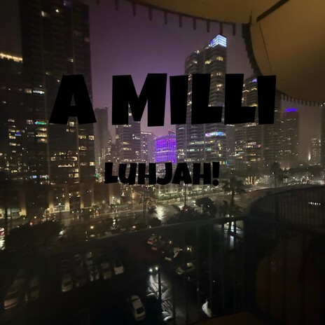 A Milli
