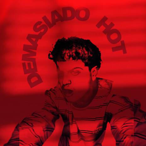 Demasiado Hot cover art
