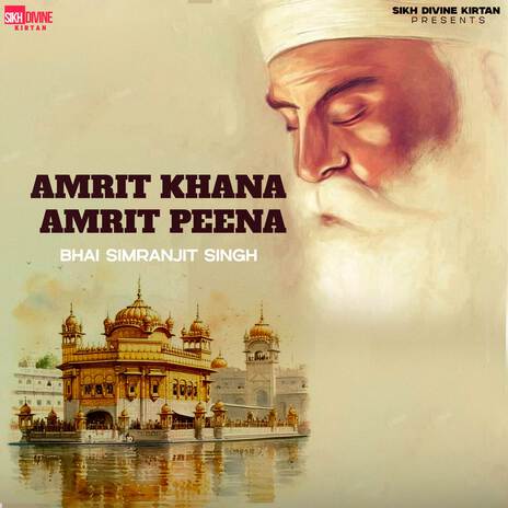 Amrit Khana Amrit Peena (Gurbani Kirtan) cover art