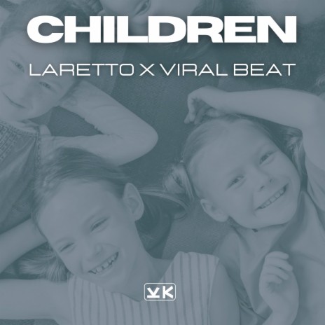 Children ft. Viral Beat cover art