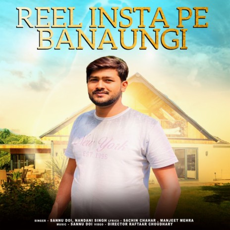 Reel Insta Pe Banaugi (feat. Nandani Singh) cover art