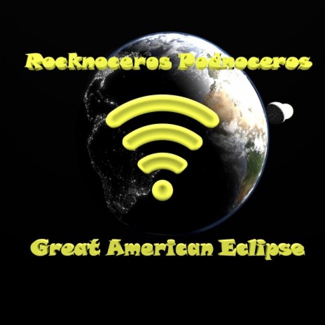Rocknoceros Podnoceros 3: Great American Eclipse cover art