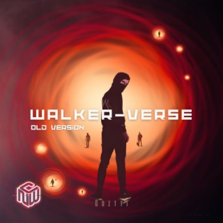 Walker-Verse (Old Version)
