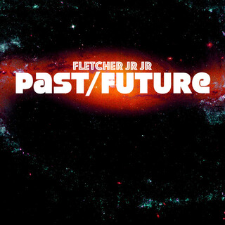 Past Future