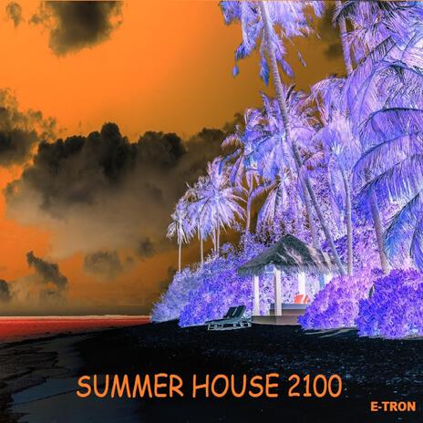 SUMMER HOUSE 2100 cover art