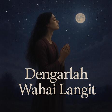 Dengarlah Wahai Langit cover art