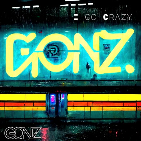 I Go Crazy cover art