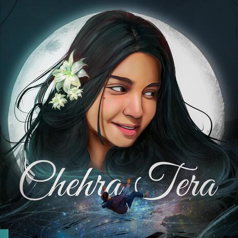 Chehra Tera ft. Anupam cover art