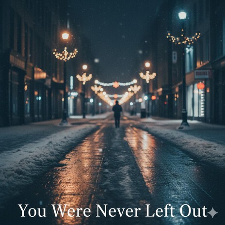 You Were Never Left Out cover art