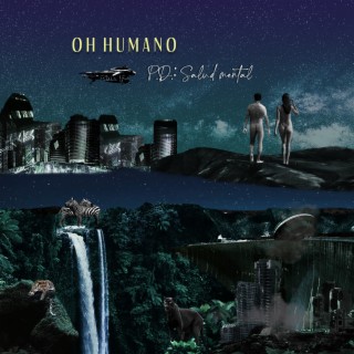 Oh Humano