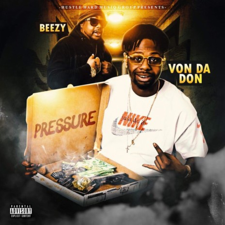 Pressure Von Da Don (feat. Beezy HustleHard) cover art