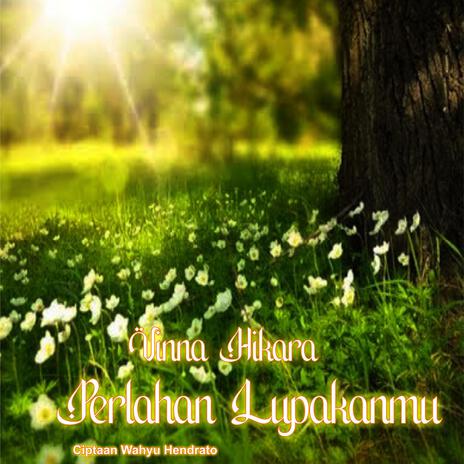 Perlahan Lupakanmu cover art