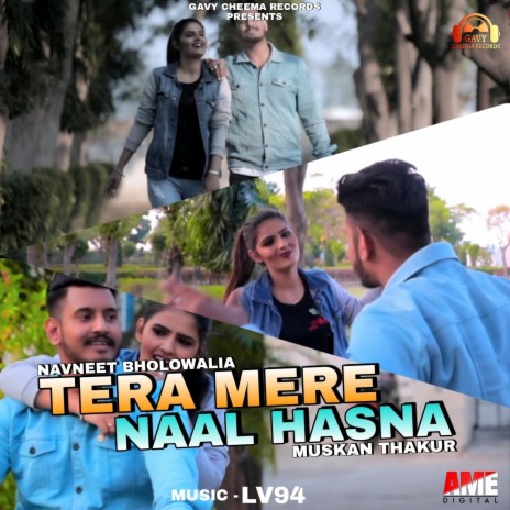 Tera Mere Naal Hasna ft. Muskan Thakur