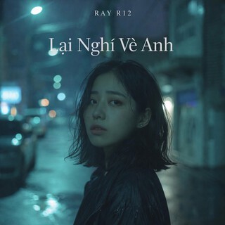 Lại Nghĩ Về Anh cover art