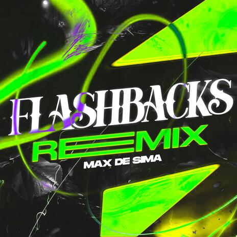 Flashbacks (Remix)