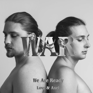 WAR (We Are Ready)