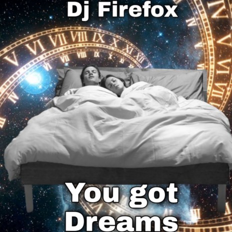 You got Dreams cover art
