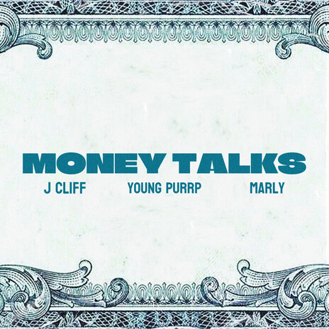 Money Talks ft. J CLIFF & MARLY