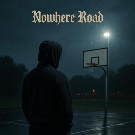 Nowhere Road
