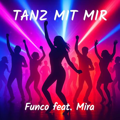 Tanz mit mir ft. Mira cover art