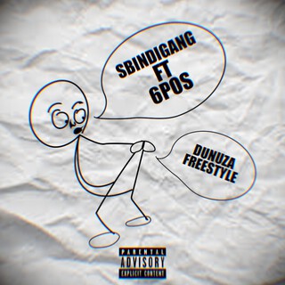 Dunuza (Freestyle) ft. 6Pos cover art