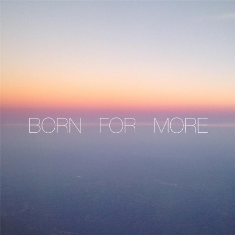 Born for More cover art