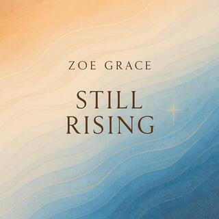Still Rising Music
