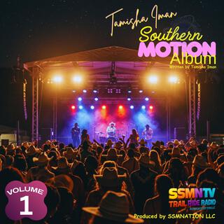 Southern Motion Album, Vol. 1