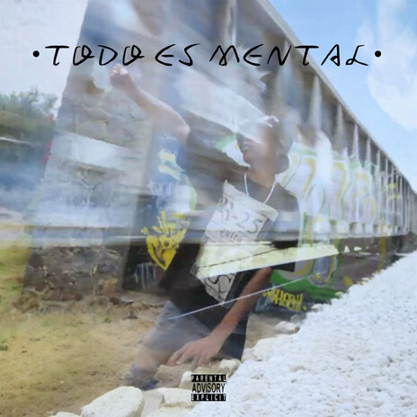 Todo Es Mental cover art